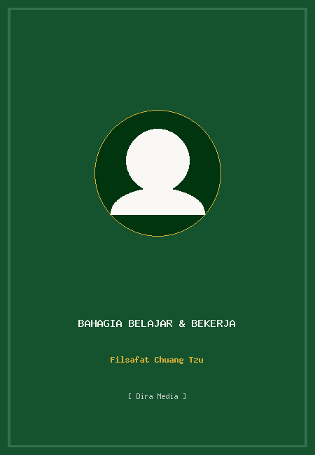 Bahagia Belajar & Bekerja